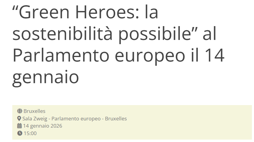 “Green Heroes: la sostenibilità possibile” al Parlamento europeo il 14 gennaio